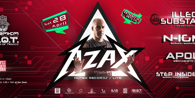 Azax Syndrom Live in Athens!! Baraka & TWOT event!