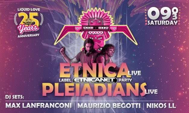 Liquid Love 25th Anniversary Etnica-Pleiadians Live