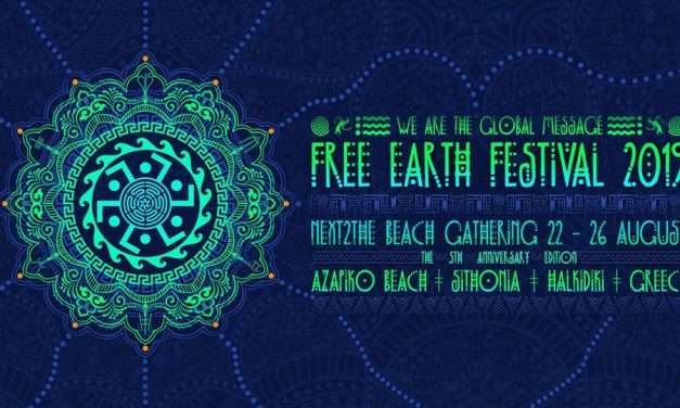 Free Earth Festival 2019 – Halkidiki – Greece