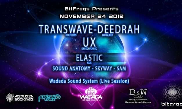 Bitfreqs Presents Transwave-Deedrah, UX, Elastic + Local Tribes