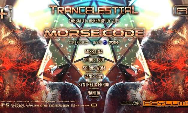 Trancelestial : Fanis birthday – Morse Code Live – Free Entrance