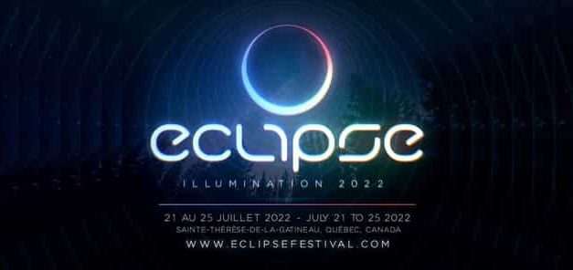 Eclipse Festival : Illumination 2022 (Québec/Canada)