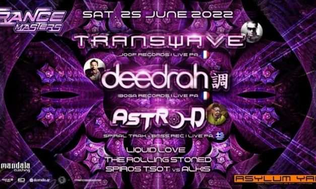TranceMasters presents Transwave, Deedrah, Astro-D And more..