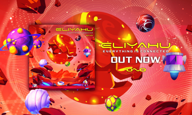 Eliyahu – Everything is Connected | OUT NOW