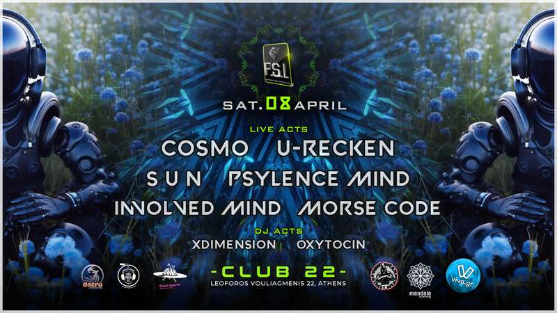 FSI 2023 Psy Trance Series Athens!