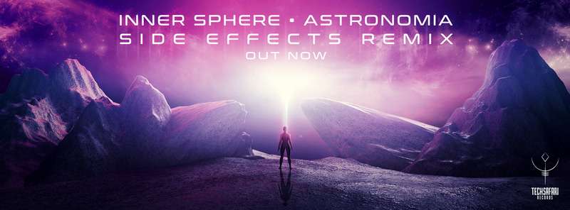 Inner Sphere – Astronomia (Side Effects Remix)