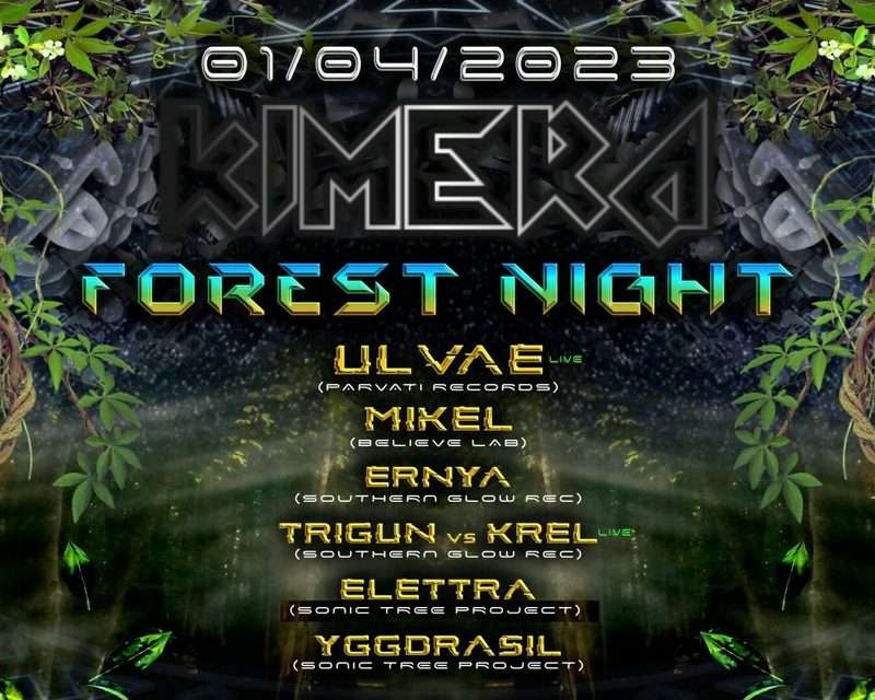 KIMERA FOREST NIGHT