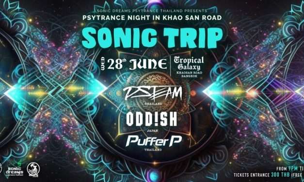 Sonic Trip  PsyTrance Night in Khao San Road