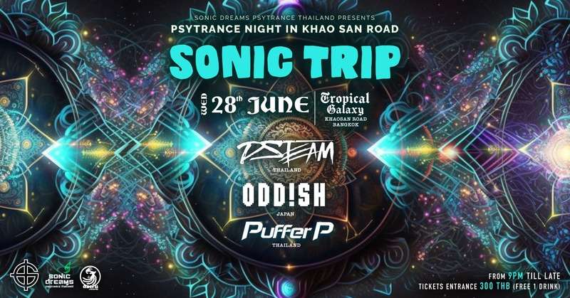 Sonic Trip  PsyTrance Night in Khao San Road