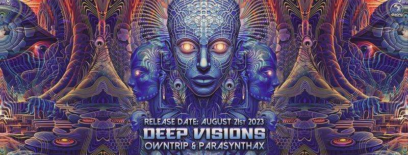 Owntrip & Parasynthax – Deep Visions