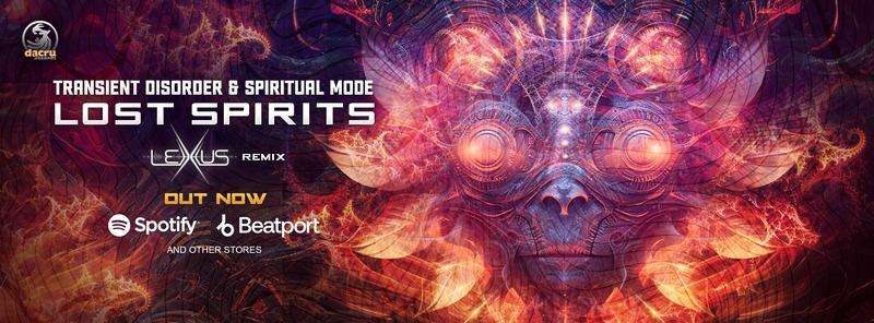 Spiritual Mode / Transient Disorder – Lost Spirits (Lexxus (DE) Remix)