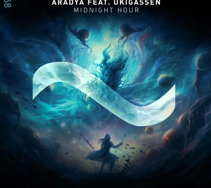 Aradya – Midnight Hour (feat. Ukigassen)