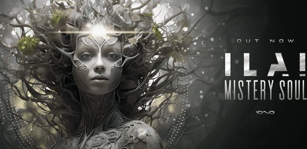 ILAI – Mistery Soul