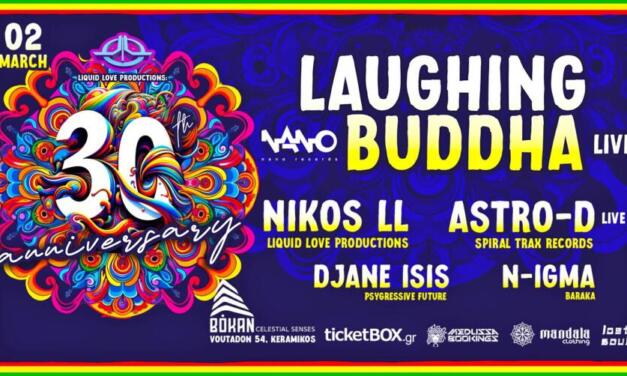 Liquid Love 30 Years Anniversary Laughing Buddha Saturday 2 March 2024