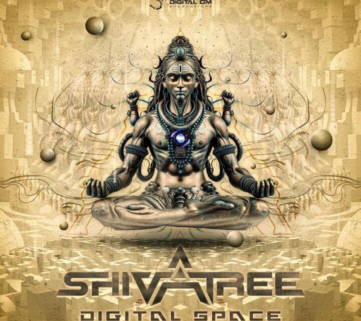 Digital Space by Shivatree | Psy-Trance Release by Digital Om