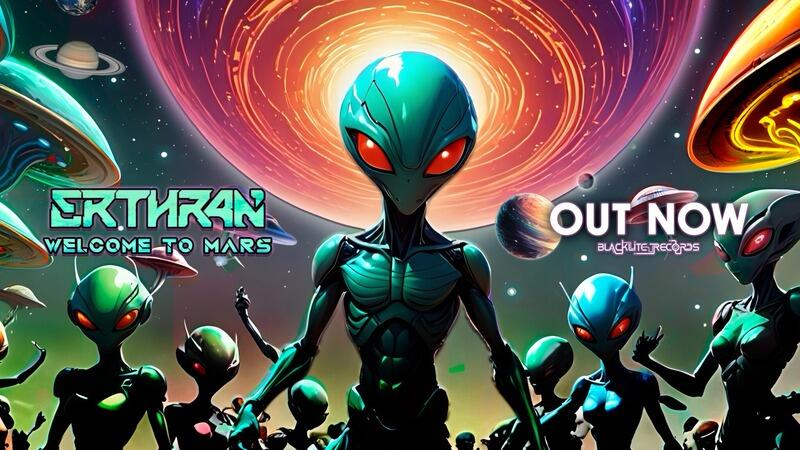 Welcome to Mars – Erthran | Psychedelic Psy-Trance EP