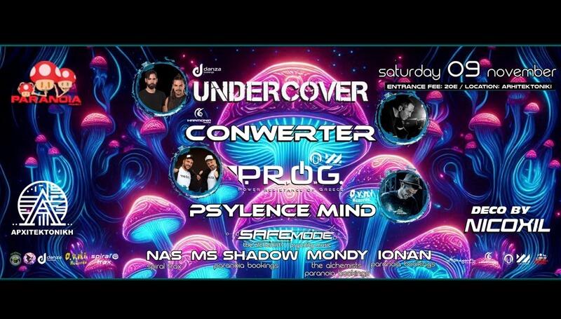 Paranoia Project: Live Psytrance Event with Undercover / Conwerter / PSYLENCE MIND & P.R.O.G  in Athens